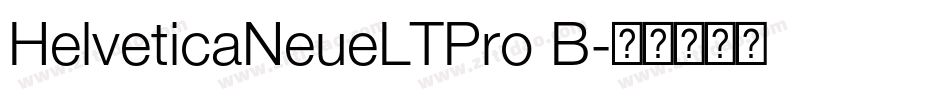 HelveticaNeueLTPro B字体转换